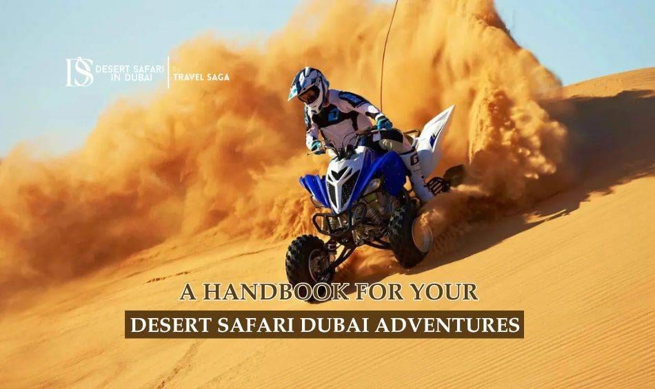 Desert Safari Dubai Adventures Blog Banner by thedesertsafariindubai.com