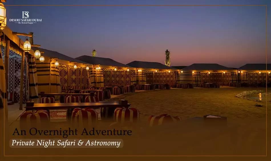 Private Night Safari & Astronomy Blog banner by thedesertsafariindubai.com
