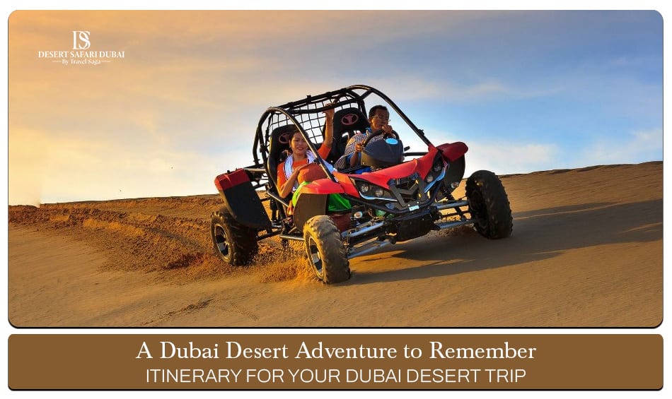 Dubai desert safari itinerary Blog Banner by The Desert Safari In Dubai