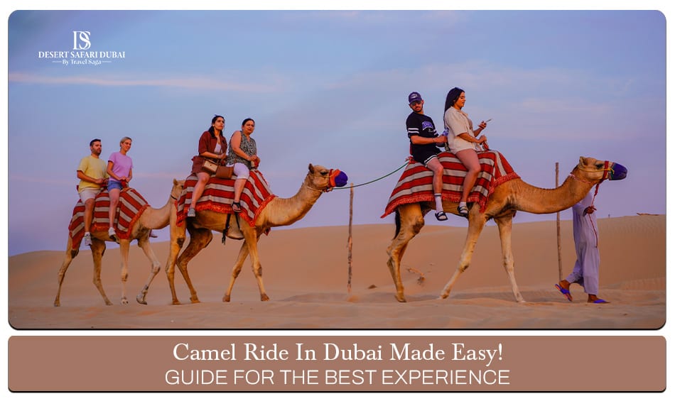 Camel ride Dubai blog banner by The Desert Safari In Dubai