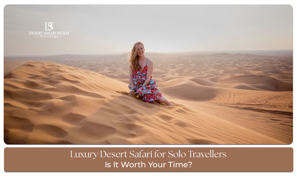 Luxury Desert Safari Dubai Blog Banner by The Desert Safari in Dubai.