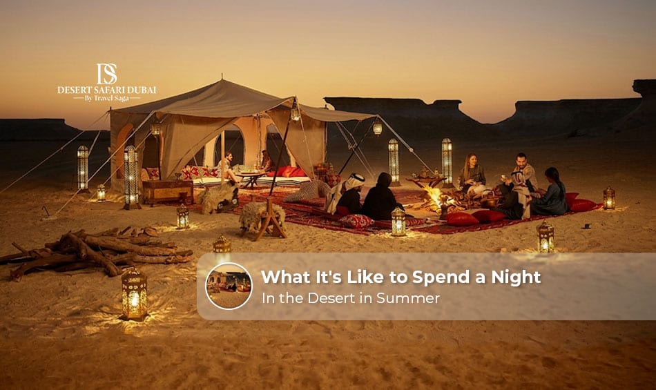 Couple enjoying an overnight desert camping experience in Dubai during a summer evening.